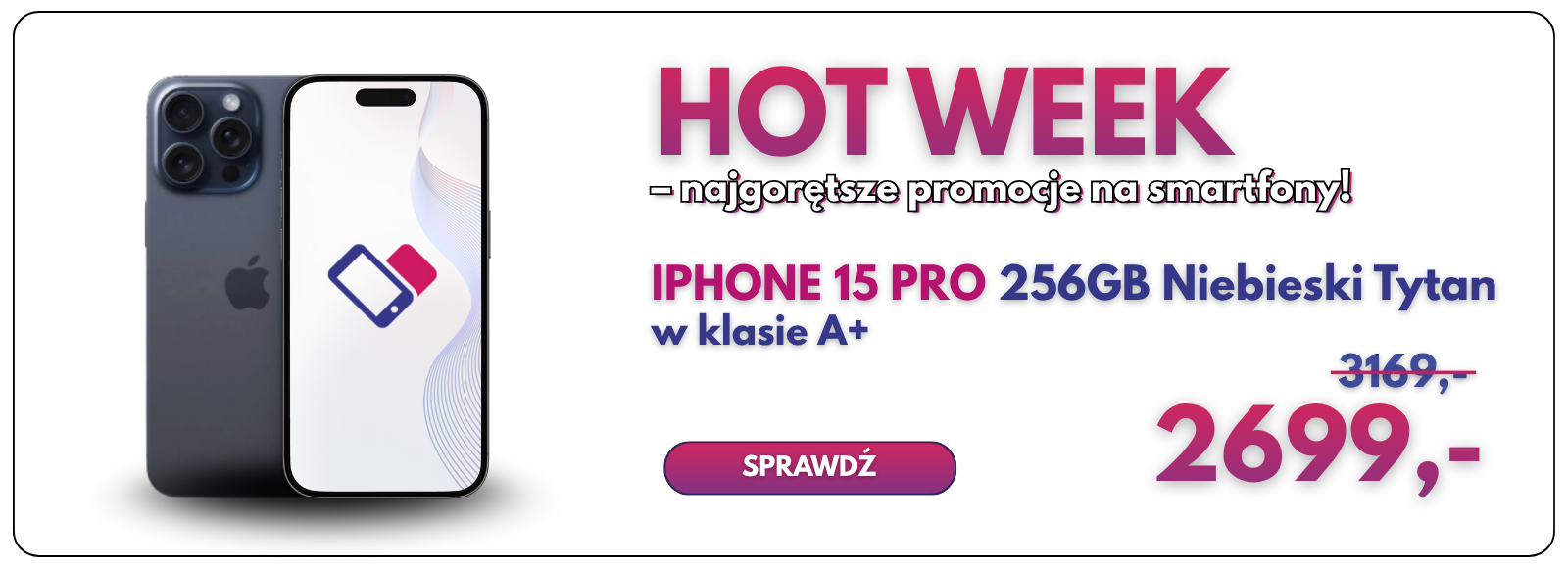 Promocja tygodnia w sklepie iFonki – iPhone 15 Pro