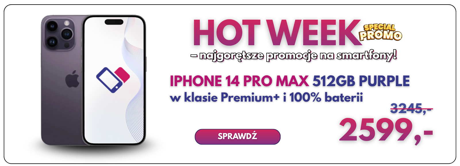 HOT WEEK – iPhone 14 Pro Max 512 GB w promocji iFonki