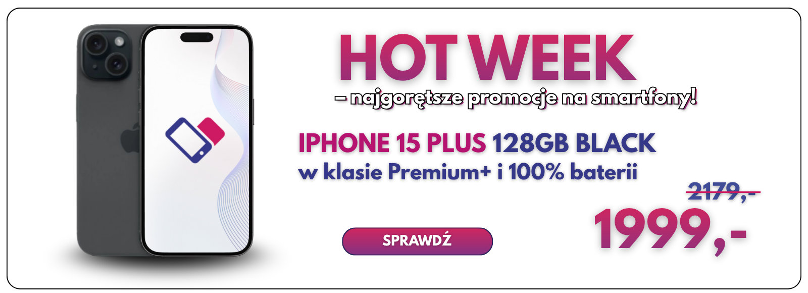 HOT WEEK – iPhone 15 Plus 128 GB w promocji iFonki
