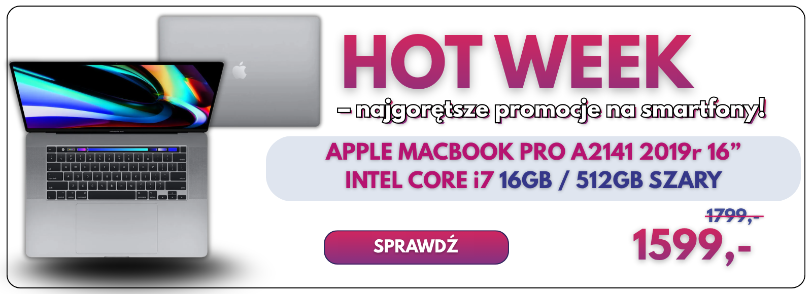 HOT WEEK – MacBook Pro 16 2019 w promocji iFonki